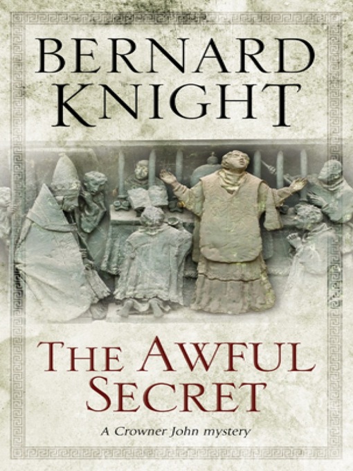 Title details for The Awful Secret by Bernard Knight - Available